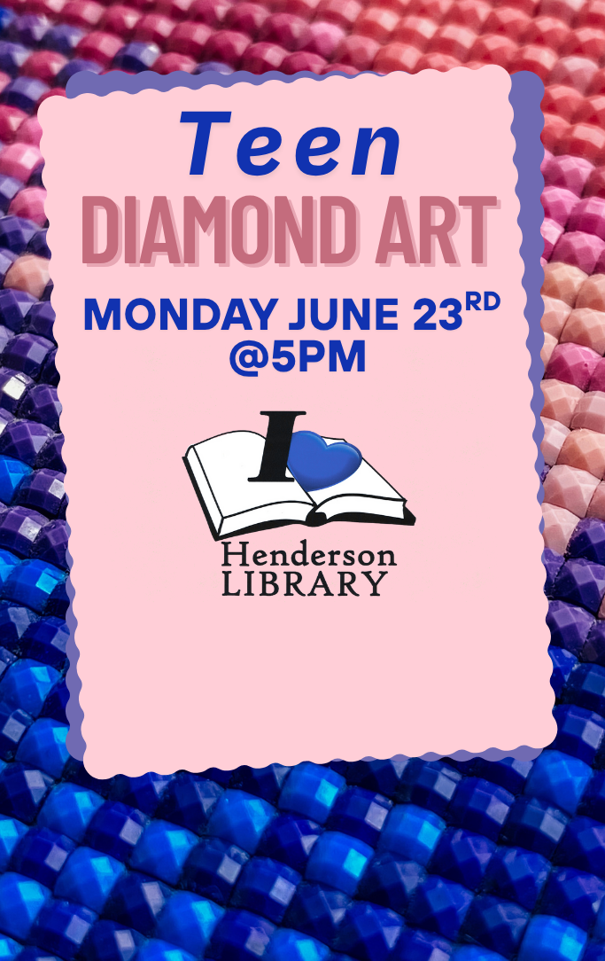 pink and blue diamond art background with the Henderson Library logo